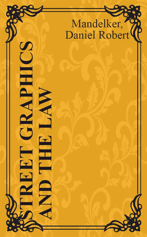 Street graphics and the law