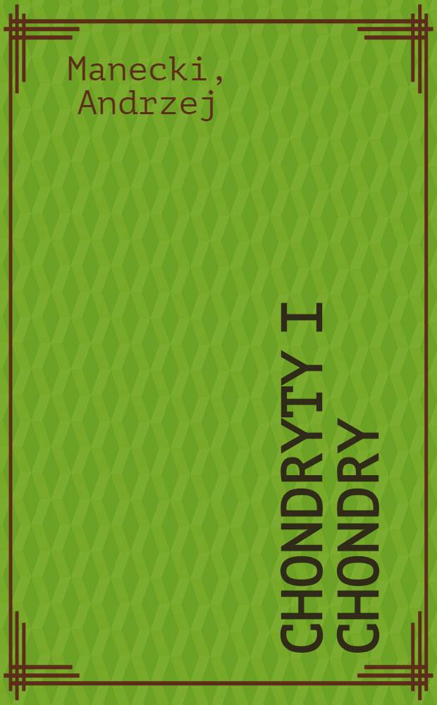 Chondryty i chondry
