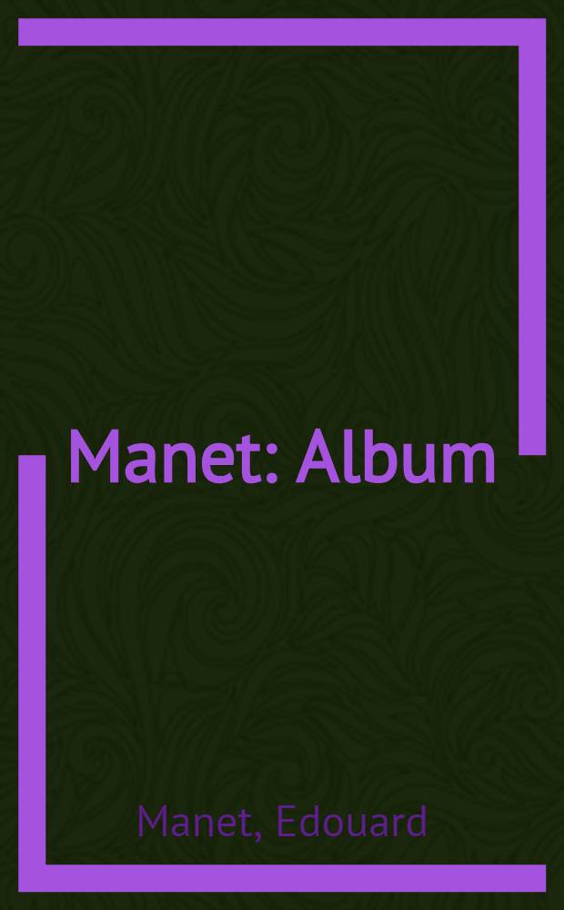Manet : Album