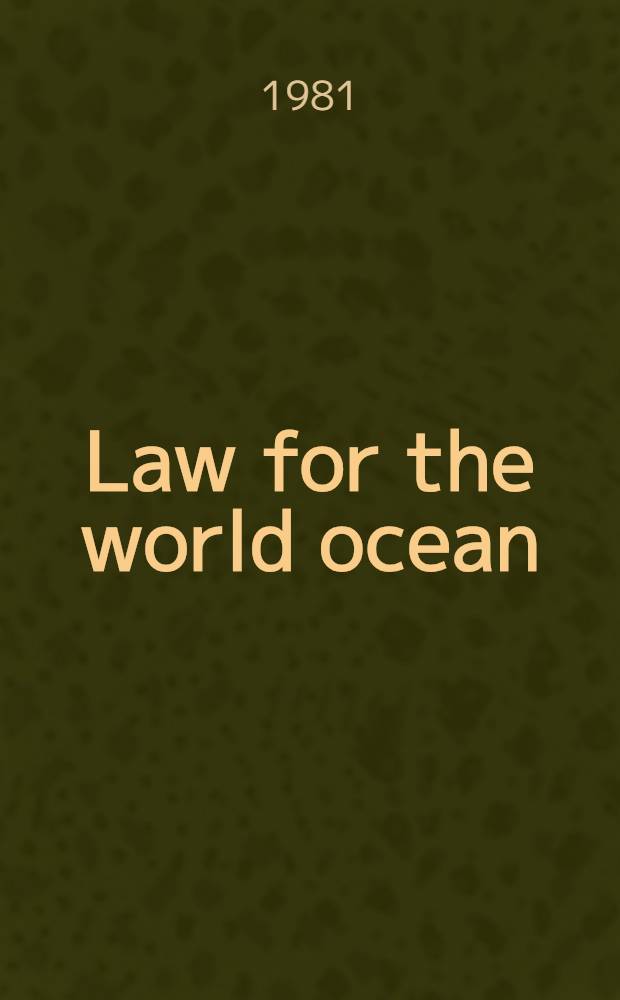 Law for the world ocean : Tagore law lectures