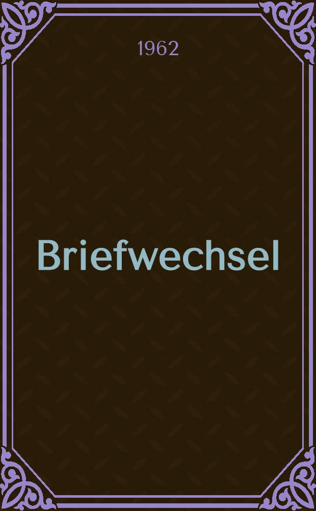 Briefwechsel