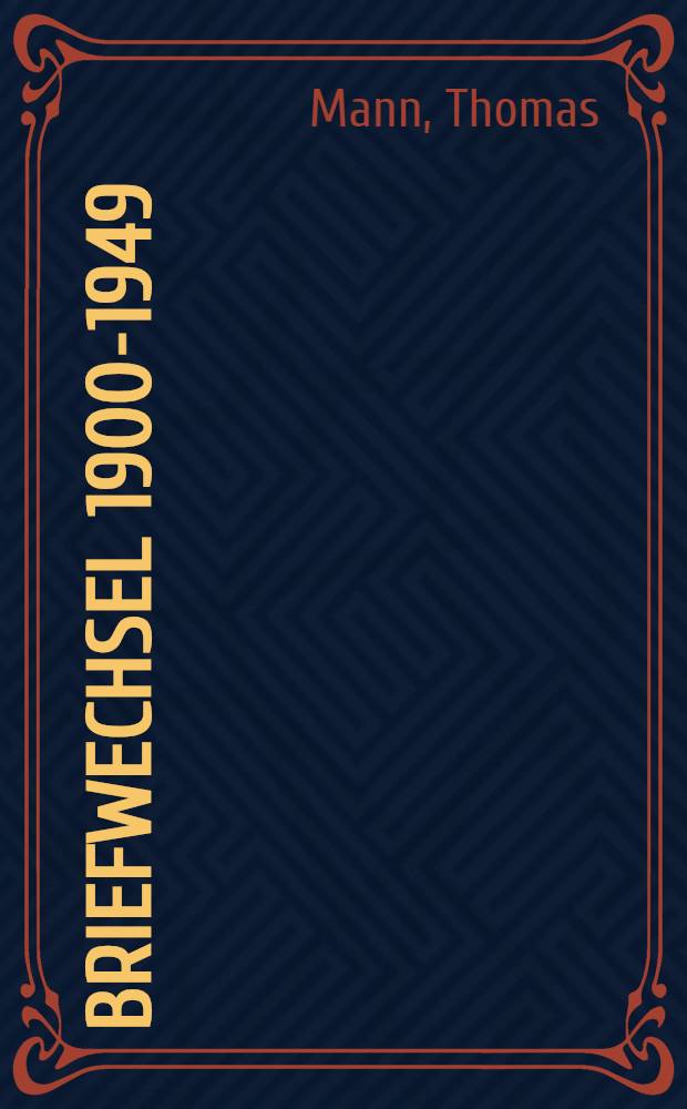 Briefwechsel 1900-1949