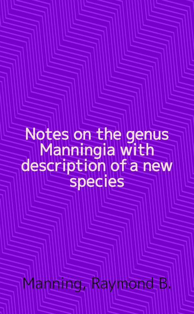 Notes on the genus Manningia with description of a new species (Crustacea: Stomatopoda)