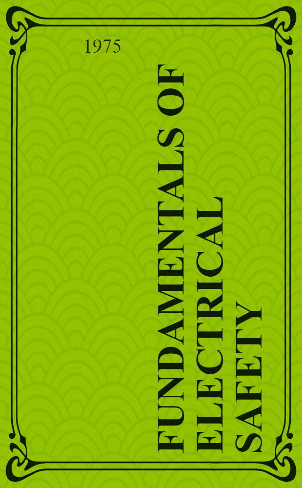 Fundamentals of electrical safety