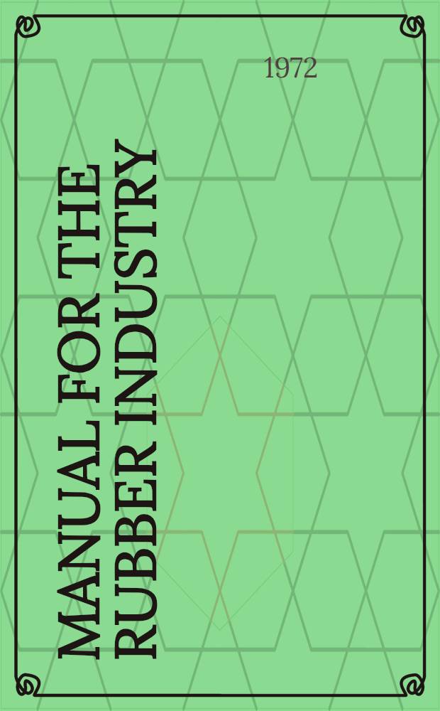 Manual for the rubber industry