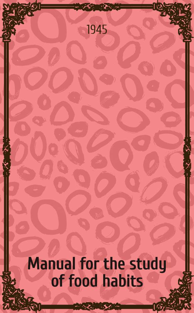 Manual for the study of food habits
