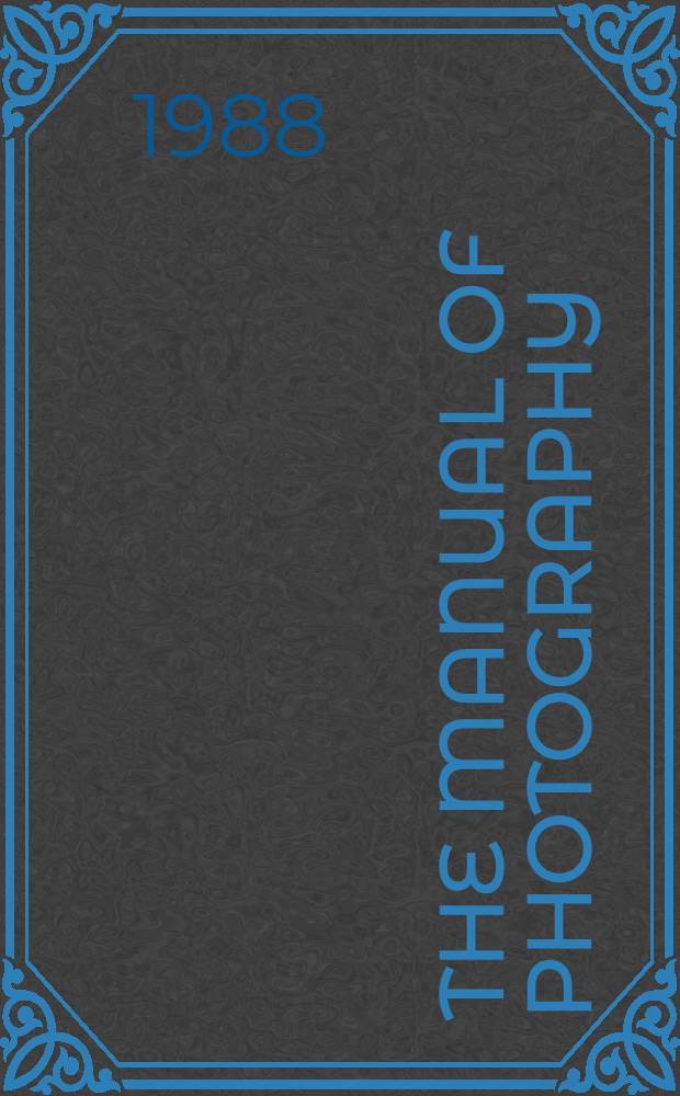 The manual of photography