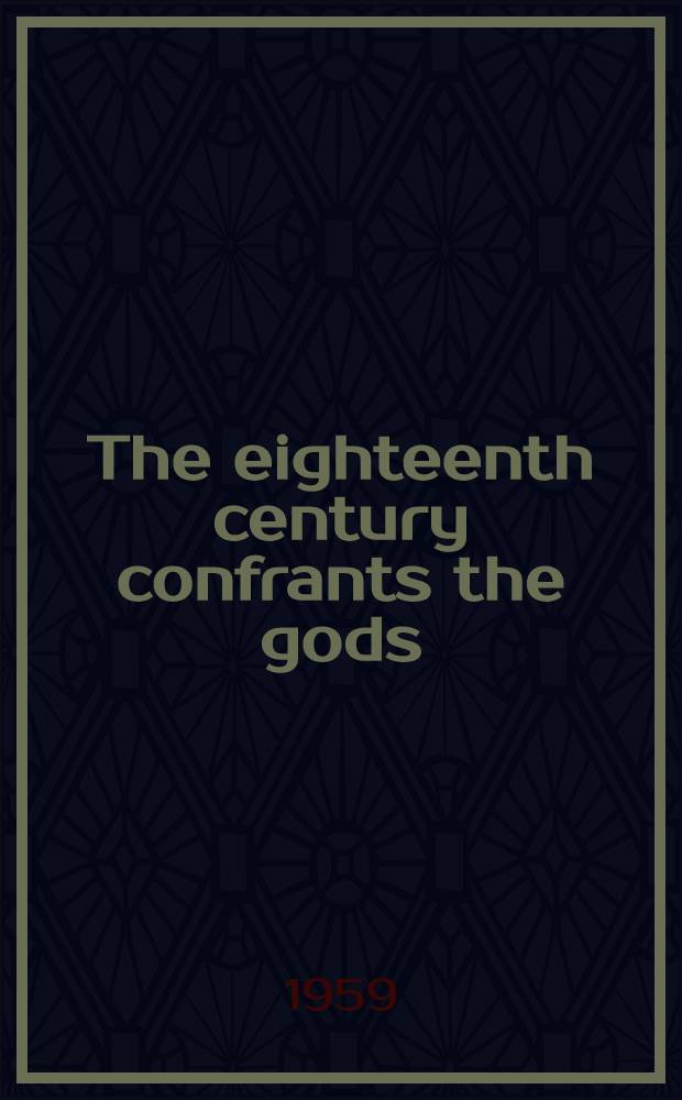 The eighteenth century confrants the gods