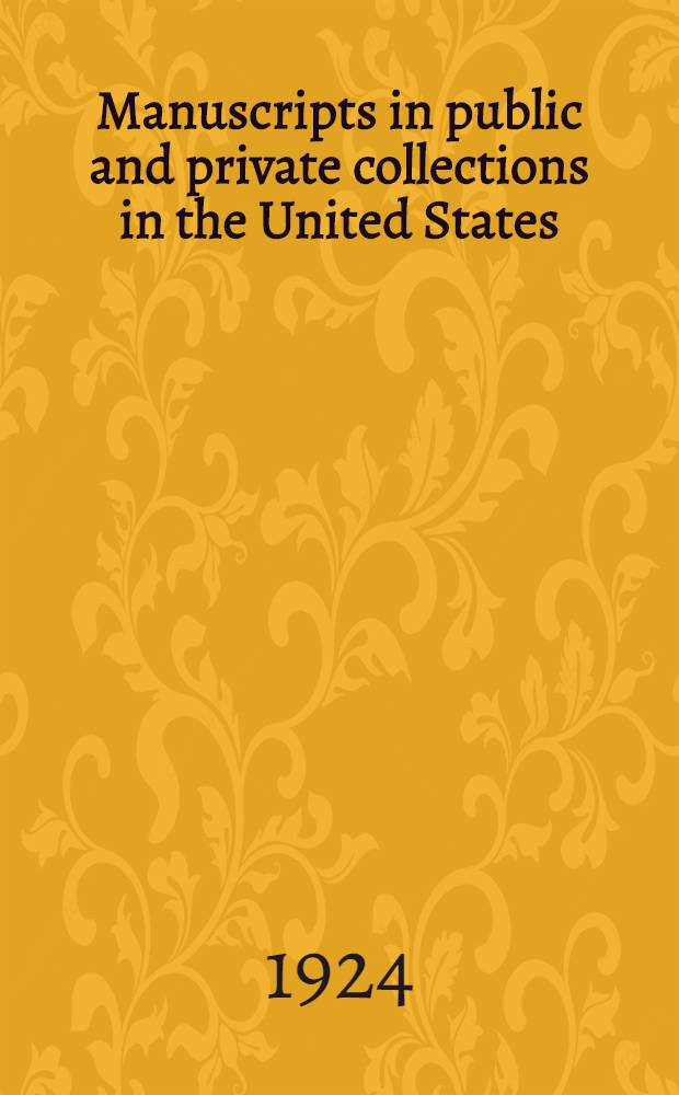 Manuscripts in public and private collections in the United States