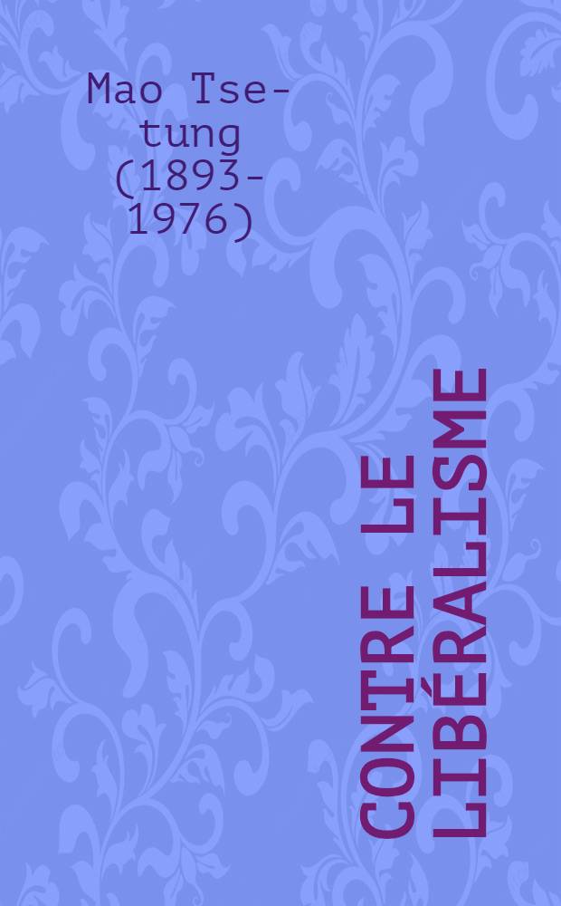 Contre le libéralisme