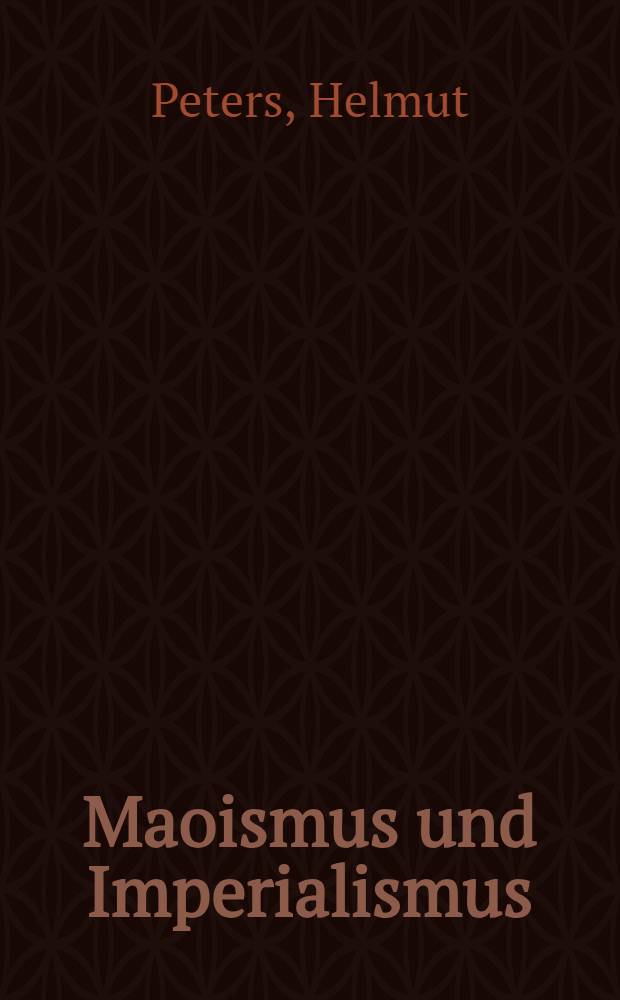 Maoismus und Imperialismus