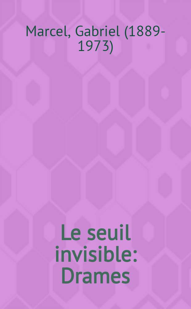 Le seuil invisible : Drames