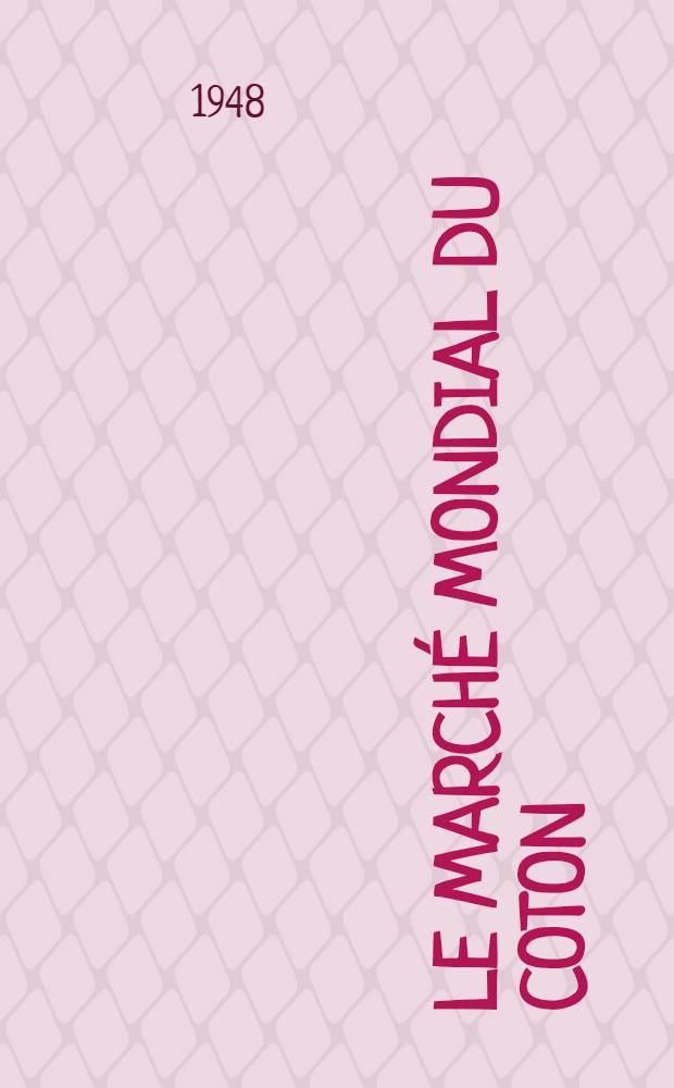 Le Marché mondial du coton