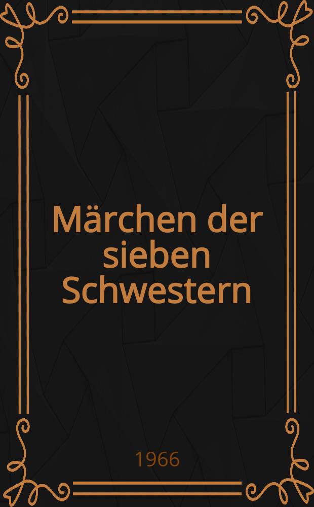 Märchen der sieben Schwestern