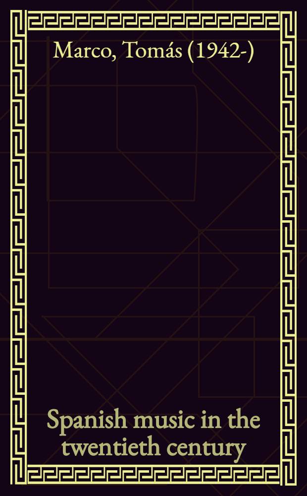 Spanish music in the twentieth century