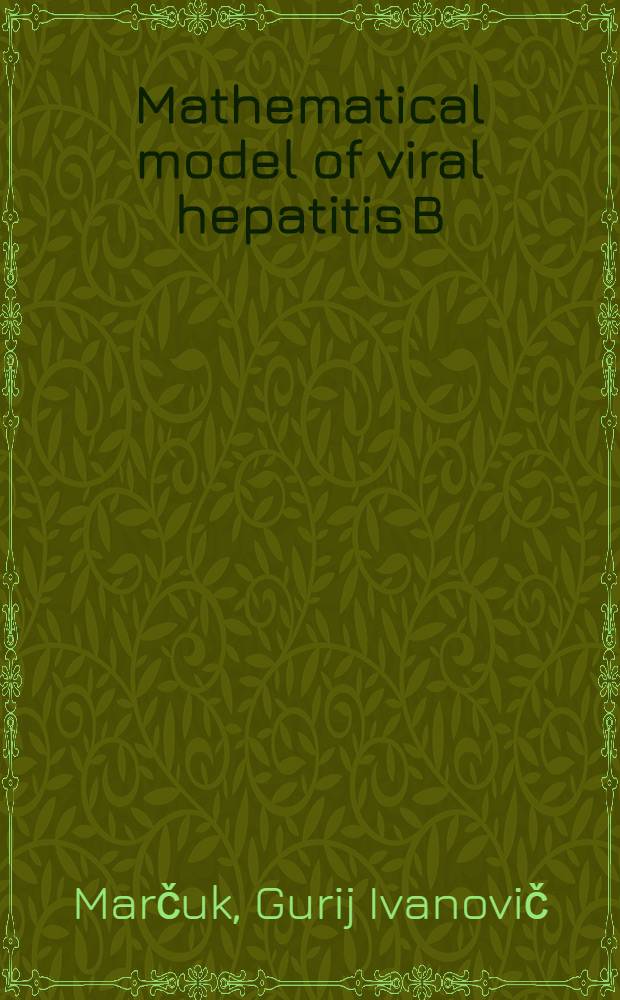 Mathematical model of viral hepatitis B