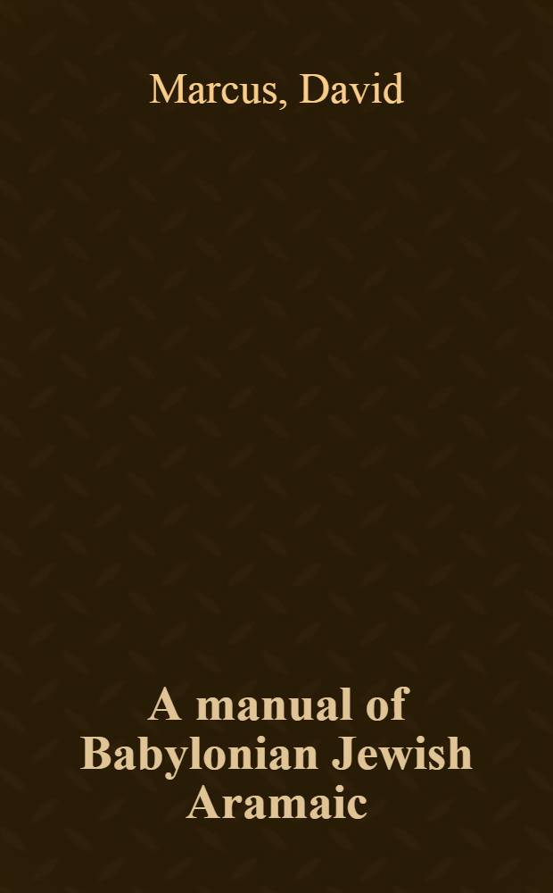 A manual of Babylonian Jewish Aramaic