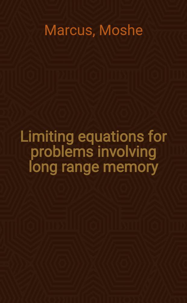 Limiting equations for problems involving long range memory