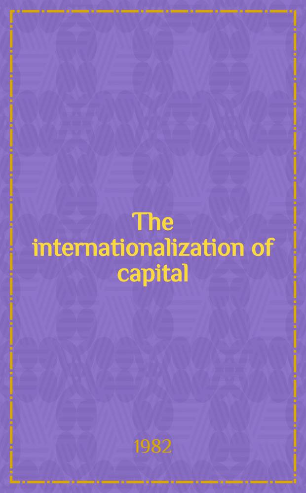 The internationalization of capital : The prospects for the Third World
