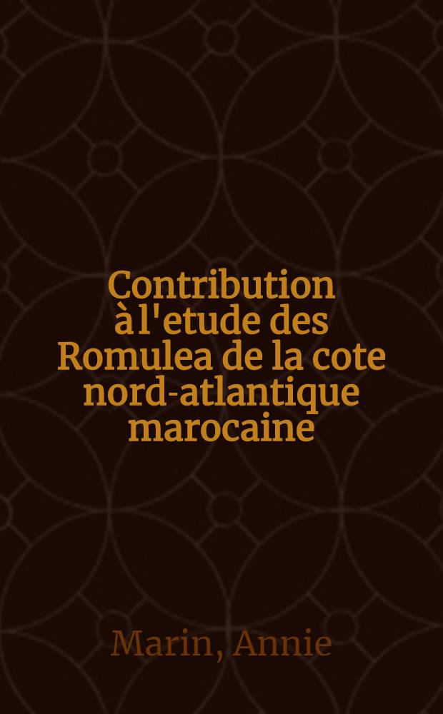 Contribution à l'etude des Romulea de la cote nord-atlantique marocaine