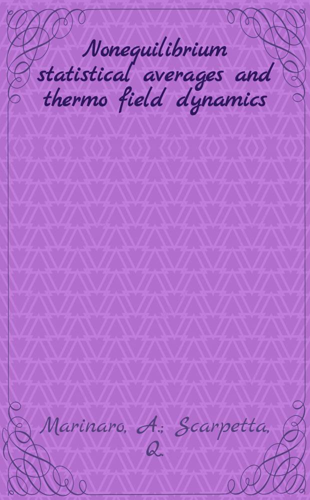Nonequilibrium statistical averages and thermo field dynamics