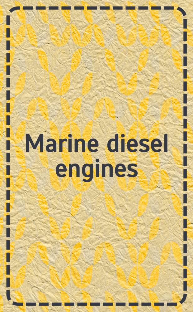 Marine diesel engines
