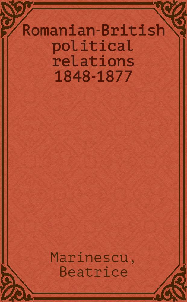 Romanian-British political relations 1848-1877