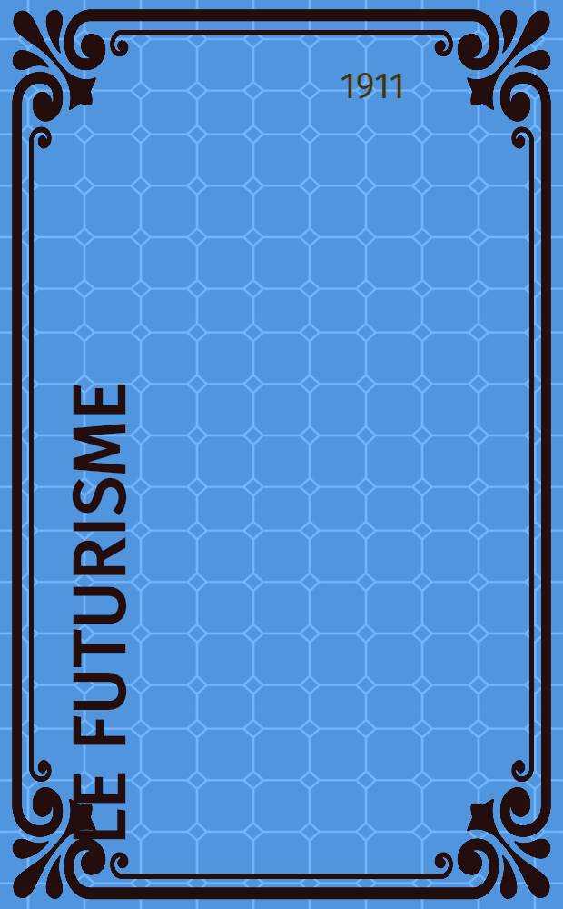 Le futurisme