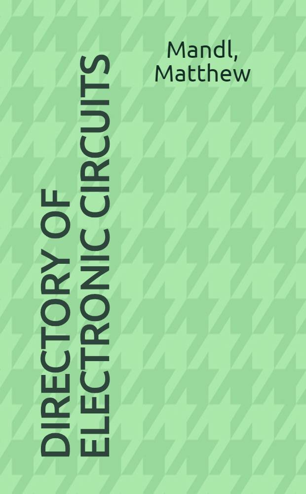 Directory of electronic circuits : With a glossary of therms