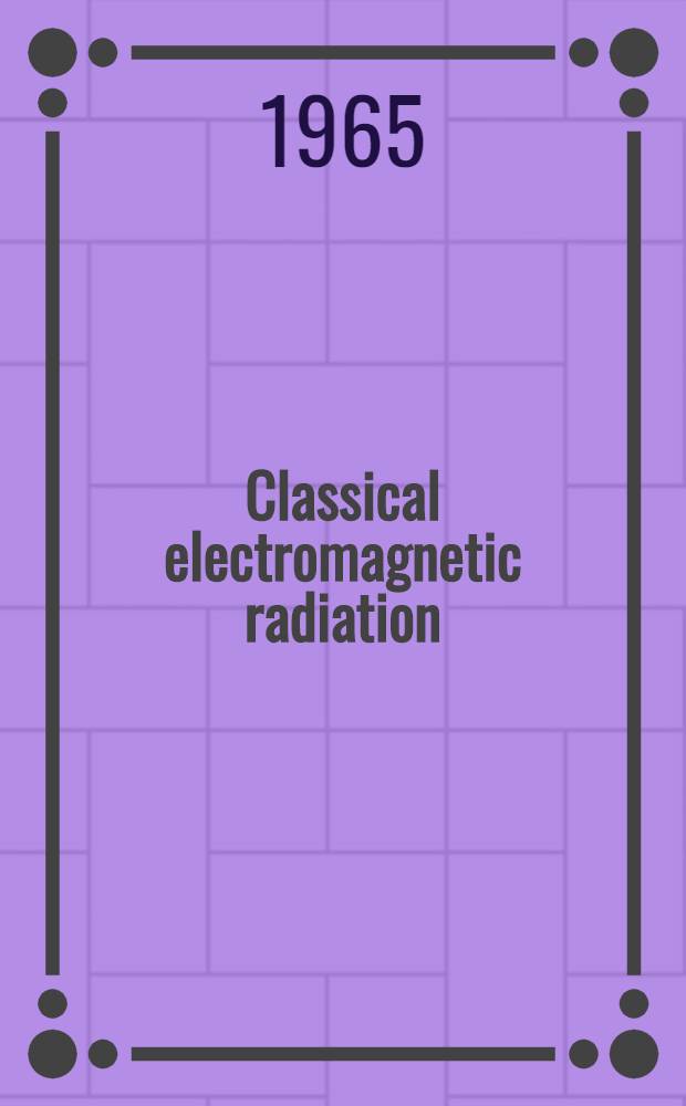 Classical electromagnetic radiation