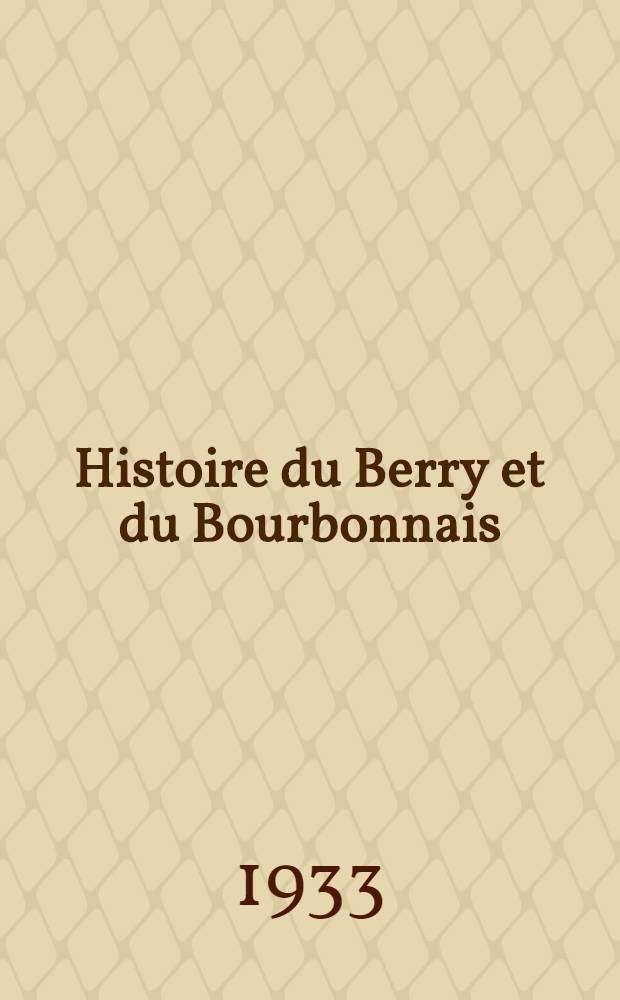 Histoire du Berry et du Bourbonnais