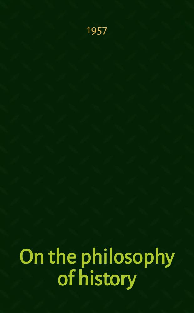 On the philosophy of history