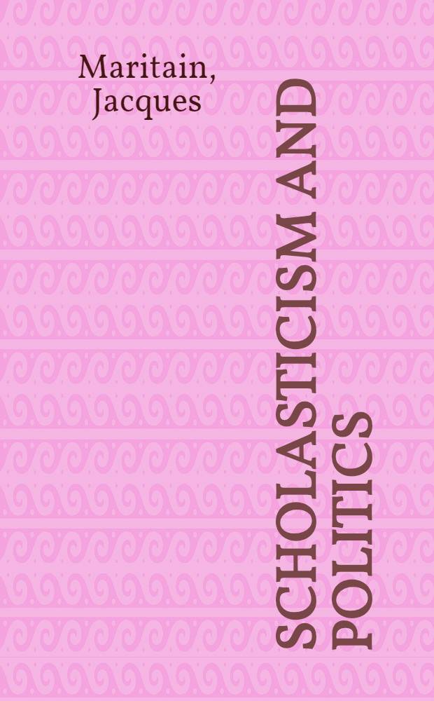 Scholasticism and politics