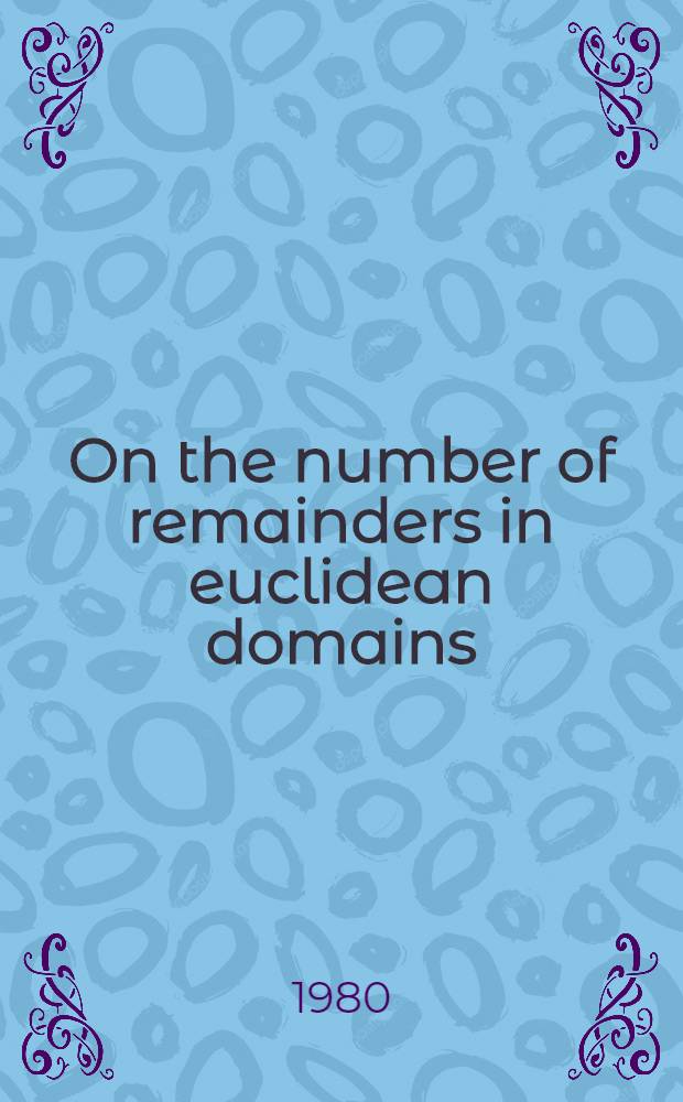 On the number of remainders in euclidean domains