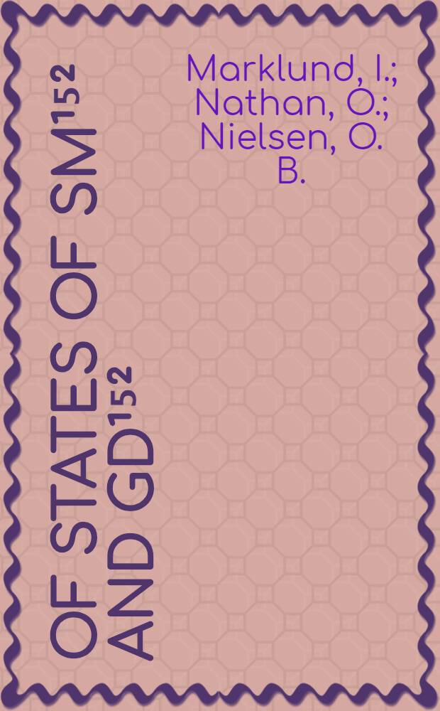 [Of states of Sm¹⁵² and Gd¹⁵²]