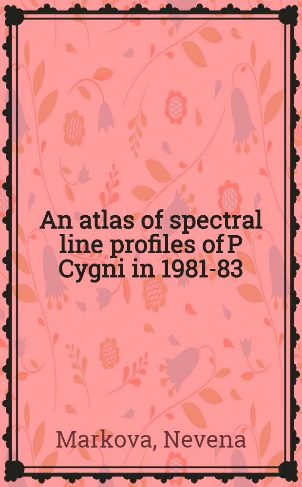 An atlas of spectral line profiles of P Cygni in 1981-83