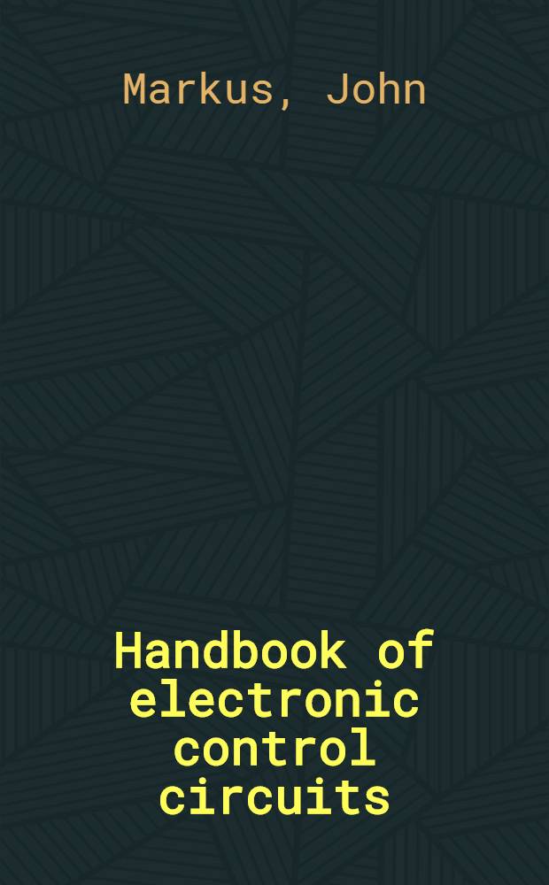 Handbook of electronic control circuits