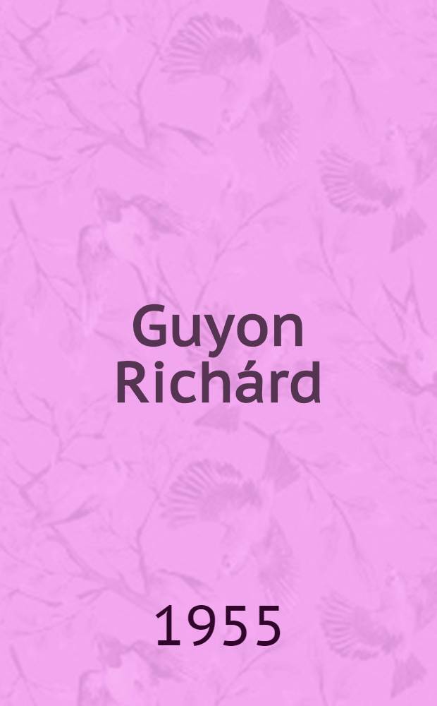 Guyon Richárd