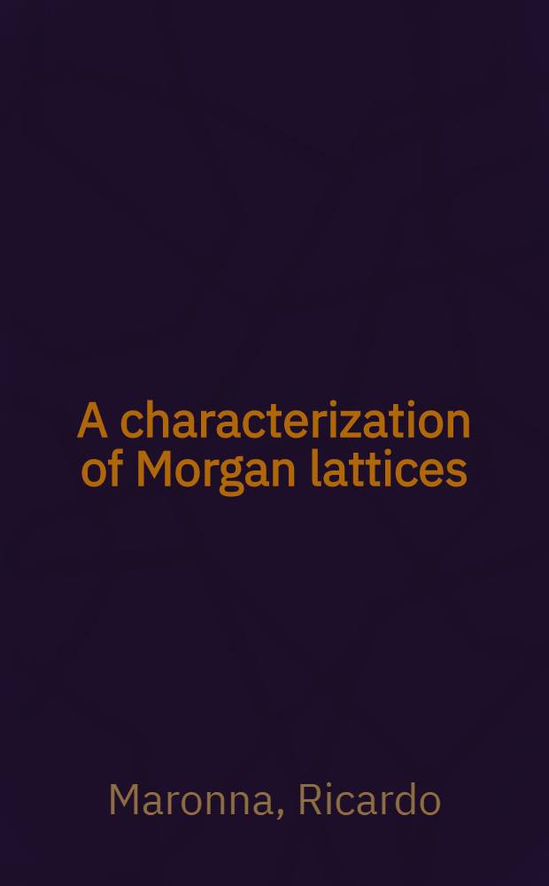 A characterization of Morgan lattices