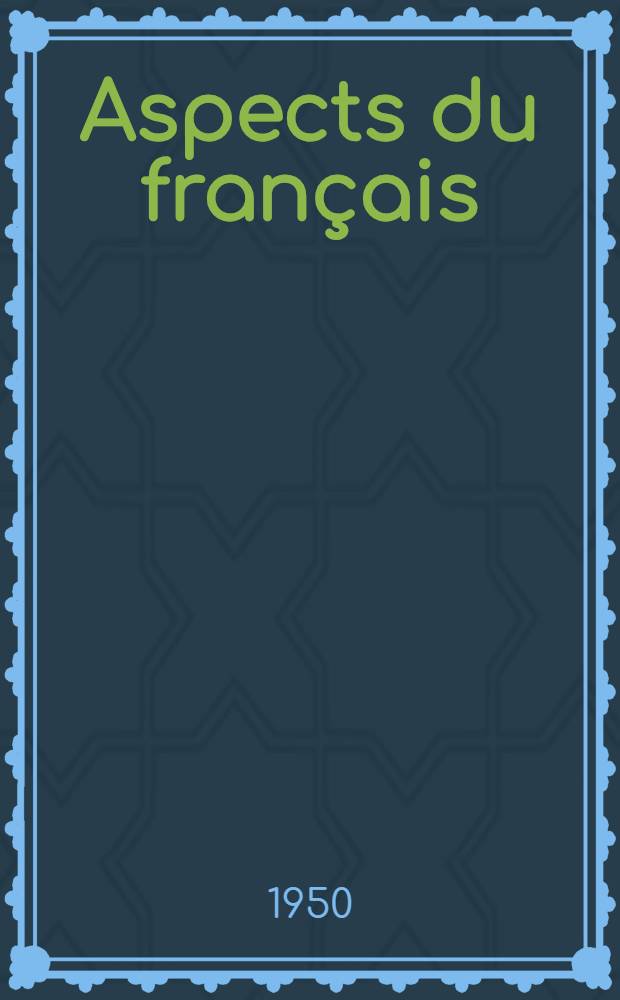Aspects du français