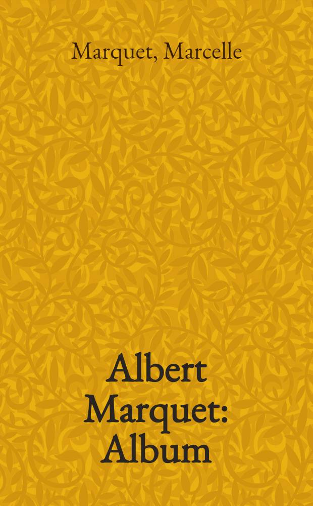 Albert Marquet : Album