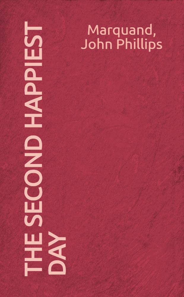 The second happiest day : A novel
