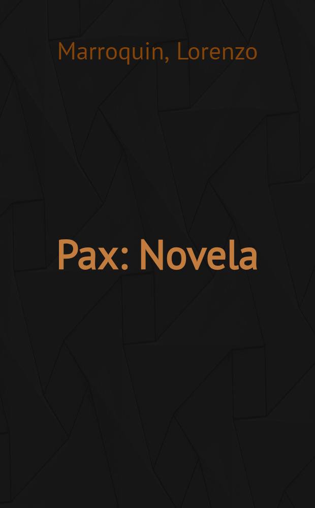 Pax : Novela