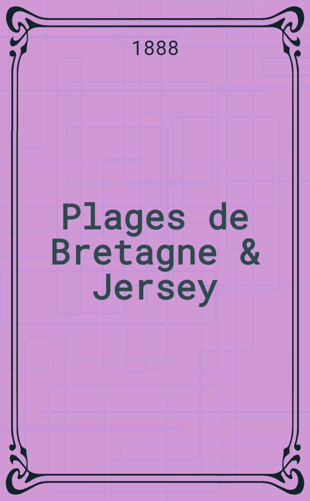 Plages de Bretagne & Jersey : Album