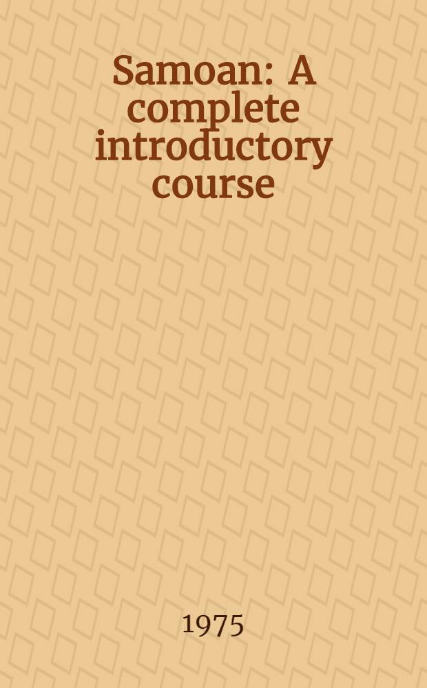 Samoan : A complete introductory course