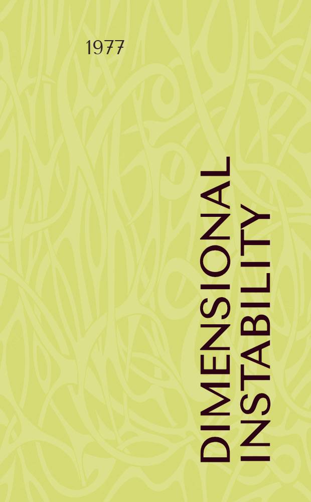 Dimensional instability : An introd