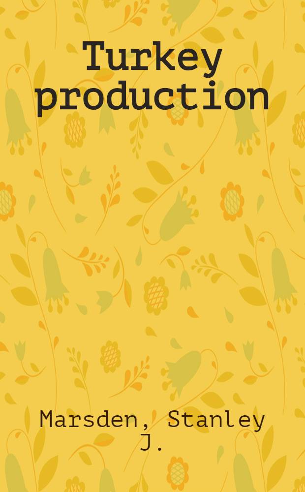 Turkey production