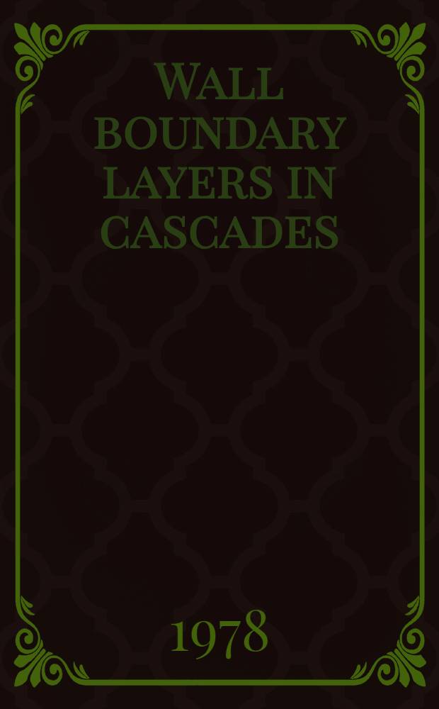 Wall boundary layers in cascades