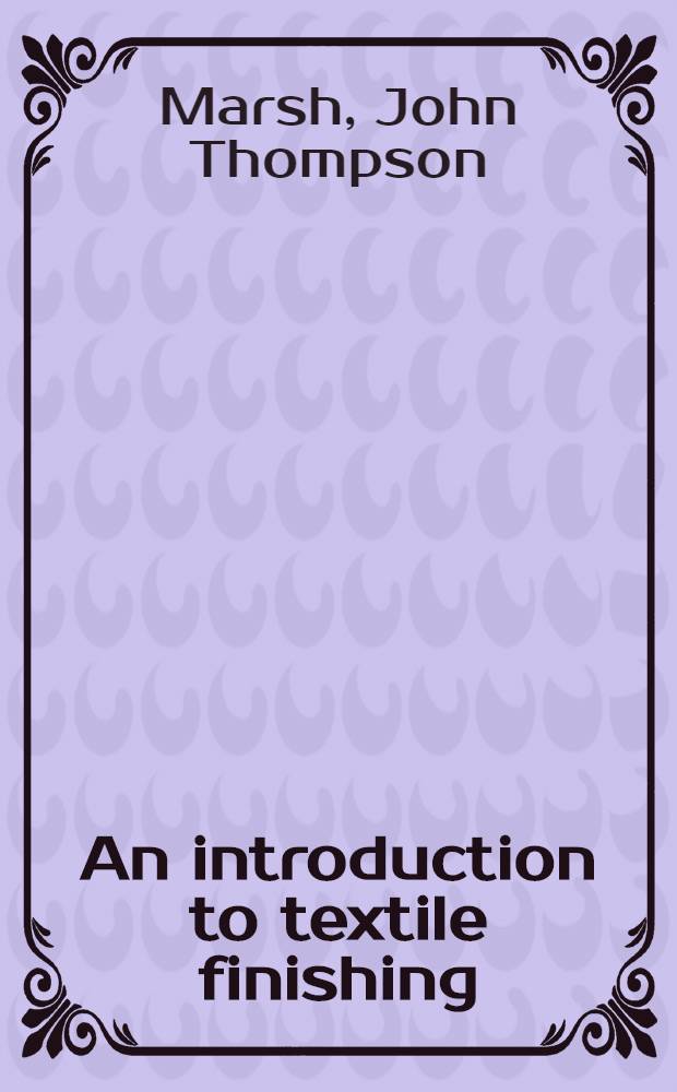 An introduction to textile finishing