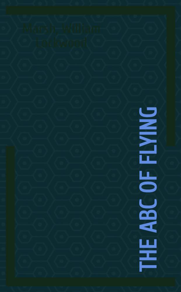The ABC of flying